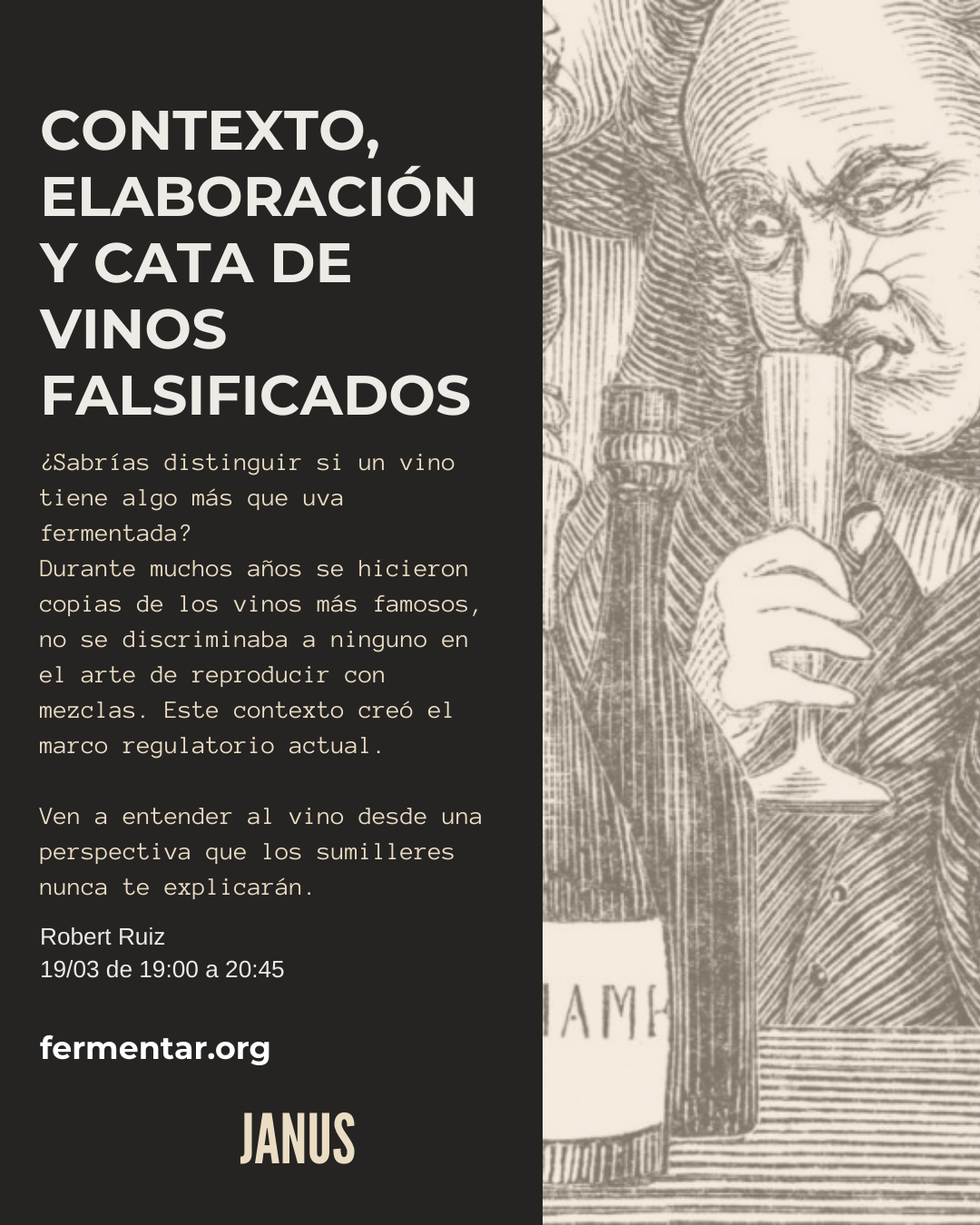 Contexto, elaboración y cata vinos falsificados