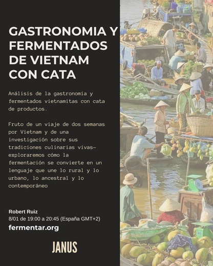 Gastronomia y fermentados de Vietnam con Cata